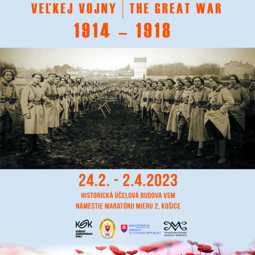 Legionári – Naši hrdinovia Veľkej vojny 1914 – 1918 vo Východoslovenskom múzeu v Košiciach