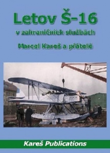 „Letov Š-16 v zahraničních službách“