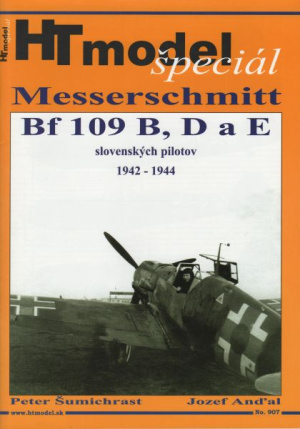 Messerschmitt Bf 109 B, D a E slovenských pilotov 1942 – 1944