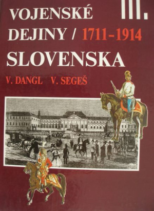 Vojenské dejiny Slovenska, zv. 3