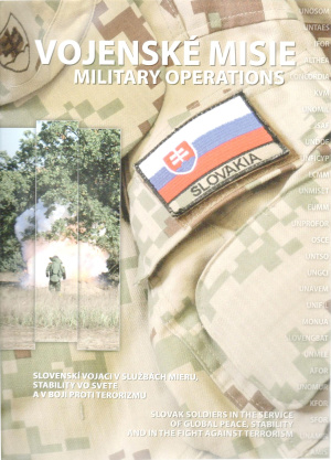 Vojenské misie – Slovenskí vojaci v službách mieru, stability vo svete a v boji proti terorizmu