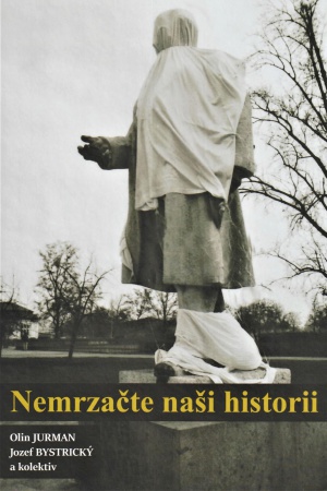 Nemrzačte naši historii