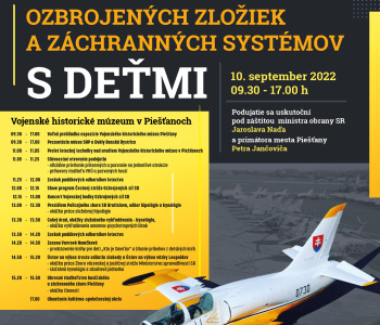 14. ročník Dňa ozbrojených zložiek a záchranných systémov vo VHM Piešťany, 10. septembra 2022 - avízo