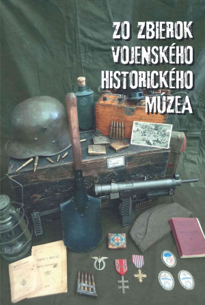 Zo zbierok Vojenského historického múzea