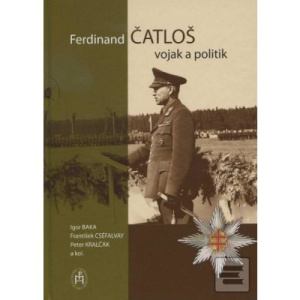 Ferdinand Čatloš – vojak a politik