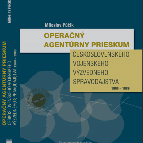 Operačný agentúrny prieskum československého vojenského výzvedného spravodajstva (1960 – 1989)