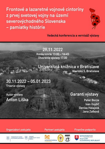 Konferencia  a vernisáž výstavy Frontové a lazaretné vojnové cintoríny  z prvej svetovej vojny na území severovýchodného Slovenska  - pamiatky histórie - Avízo