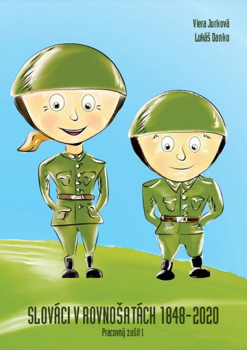 Pracovný zošit Slováci v rovnošatách