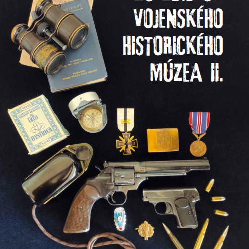 Vydanie publikácie Zo zbierok Vojenského historického múzea II. 