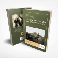 Pramene k vojenským dejinám Slovenska IV/3. Boje o Slovensko 1918 – 1919