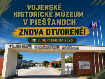Vojenské historické múzeum v Piešťanoch opäť otvára svoje brány