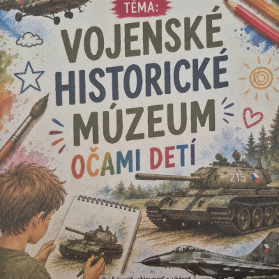 Vojenské historické múzeum očami detí